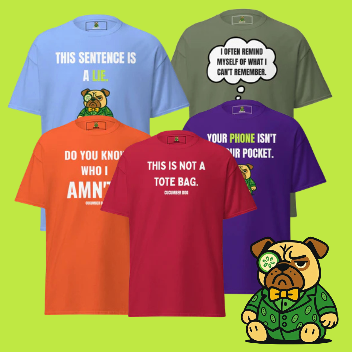 Our Top 10 Funny Tees: Novelty Graphic Tees for the Bold - Cucumber Dog | Rude & Funny Mugs, Tees, Door Mats & Gifts