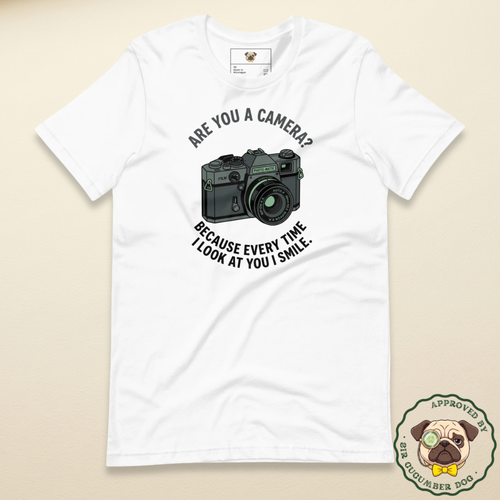 Are you a camera because everytime I look at you I Smile text with an image of a camera design on a white tee