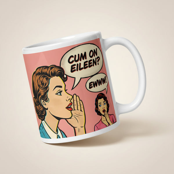 The Literal Anthem: The "Come On Eileen" Scandalous Mug