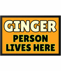 Ginger Person Lives Here Door Mat 