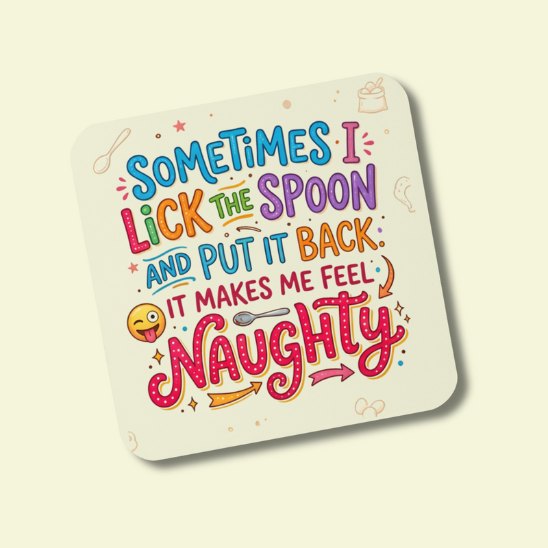Sir Cucumber Dog "Lick The Spoon" Funny Novelty Coaster