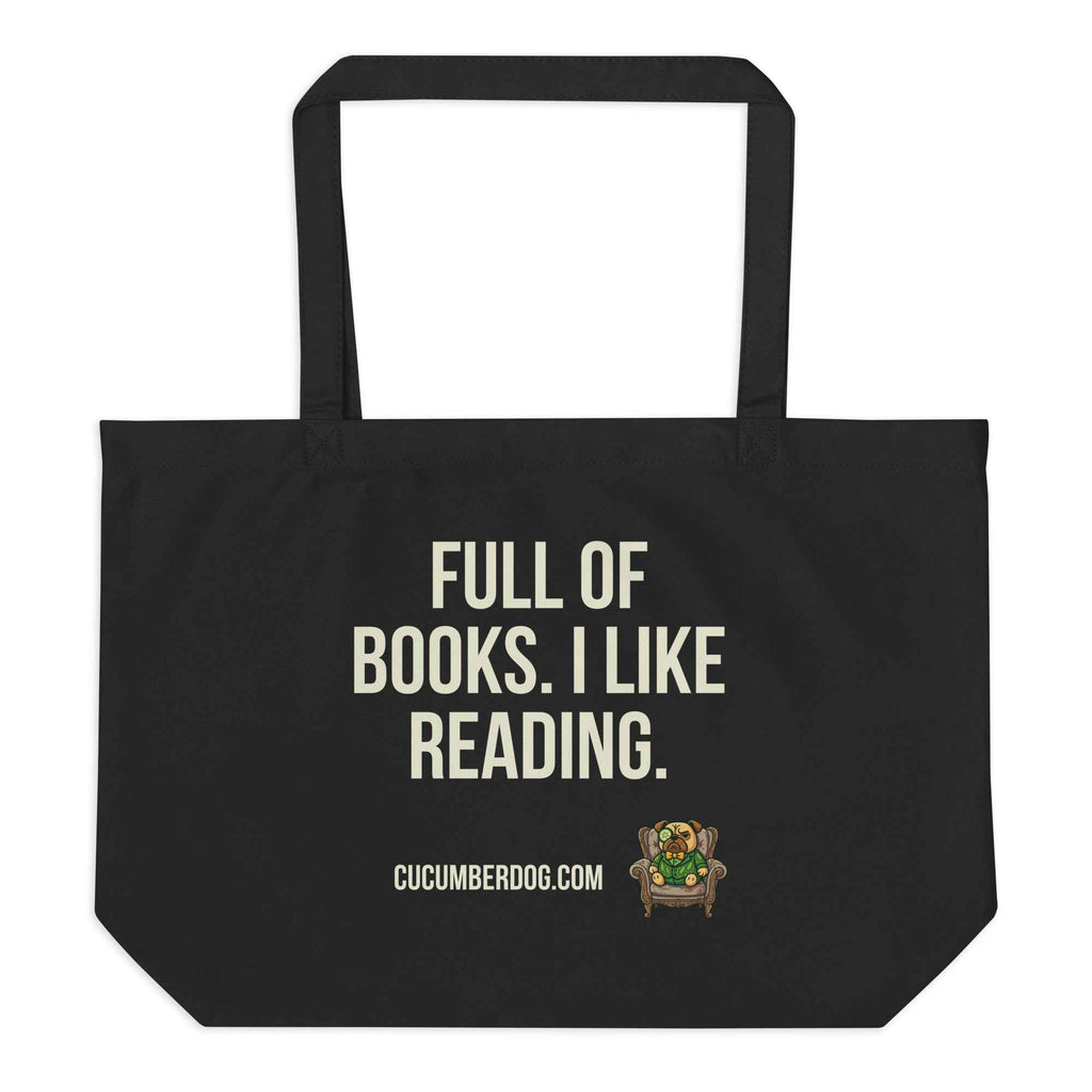 The Intellectual Alibi: The "Full of Books" Organic Tote