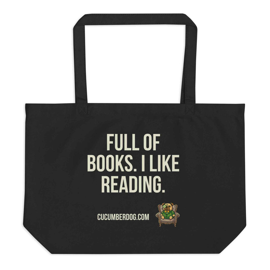The Intellectual Alibi: The "Full of Books" Organic Tote