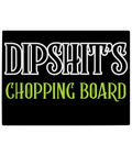 DIPSHIT'S CHOPPING BOARD: Cucumber Dog glass chopping board with lime green and white Dipshit's Chopping Board slogan.
