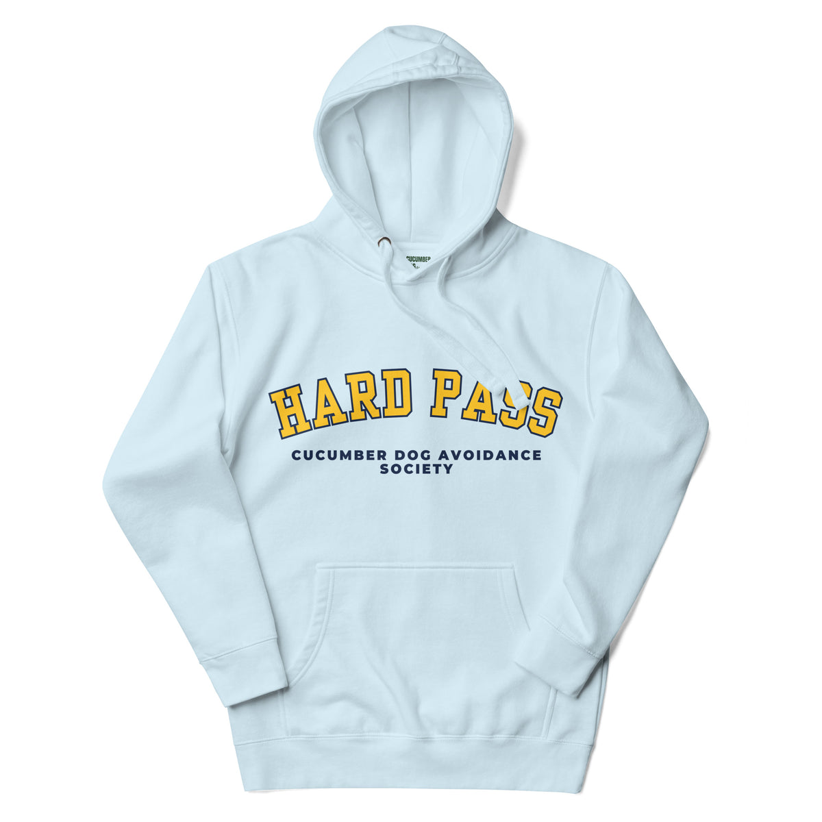 Sky blue hoodie featuring the text Hard Pass in arched yellow collegiate typography above Cucumber Dog Avoidance Society in navy text.