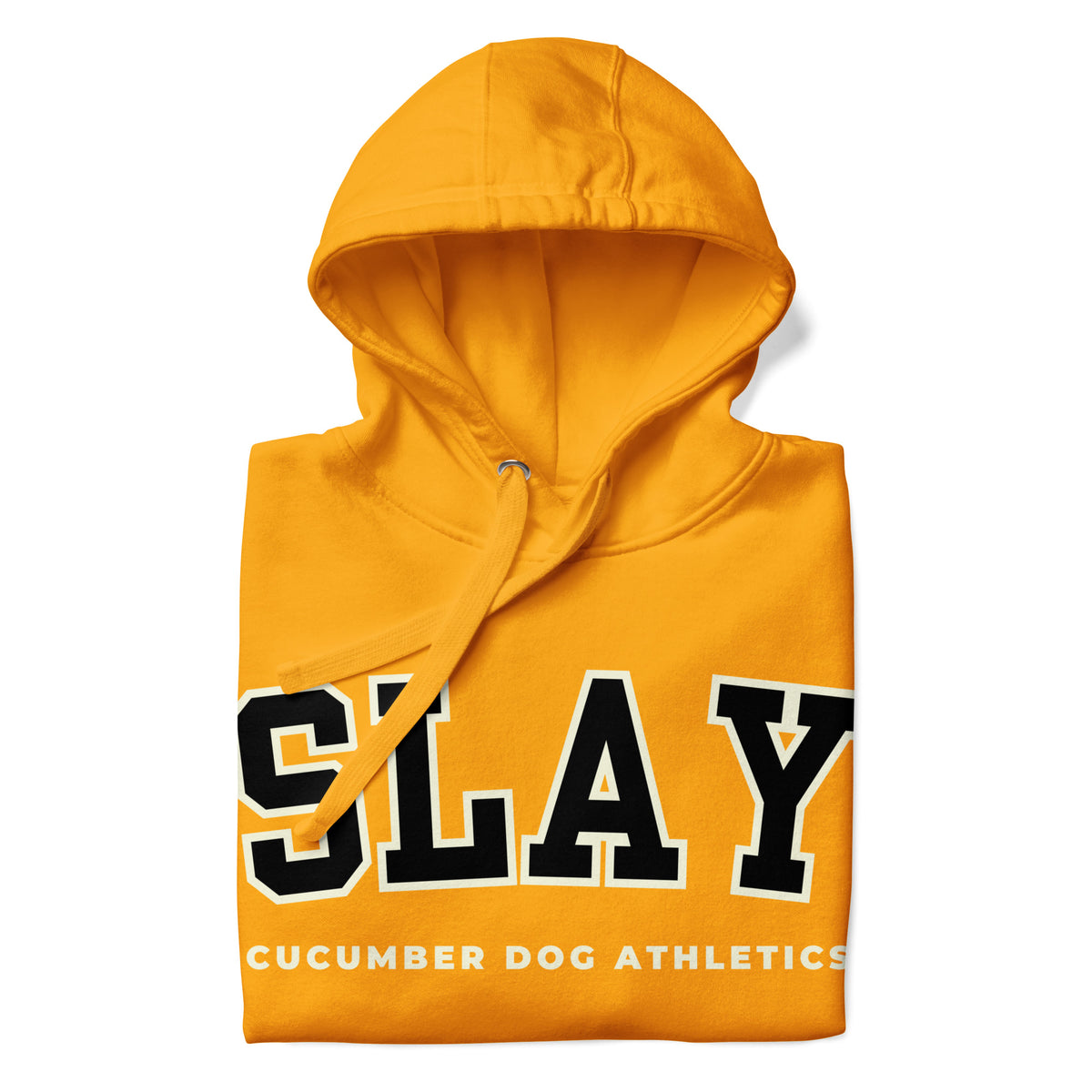 Cucumber Dog, Slay, Athletics, Gold Hoodie, Sarcastic Apparel, Introvert Clothing, Collegiate Graphic, Funny Hoodie, Corporate Hostile, DTF Printing.Folded