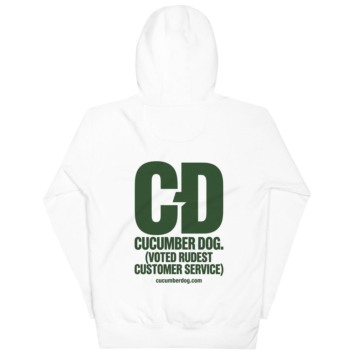 White hoodie featuring a large CD logo and the text Cucumber Dog Voted Rudest Customer Service printed in bold Cucumber Green.