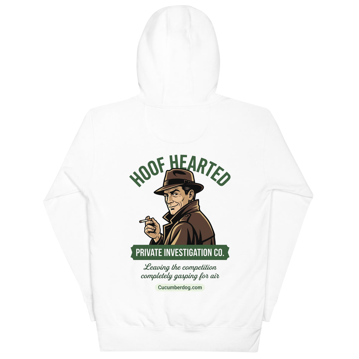 Back of a white hoodie featuring a retro detective graphic with the text Hoof Hearted Private Investigation Co and the tagline Leaving the competition completely gasping for air.