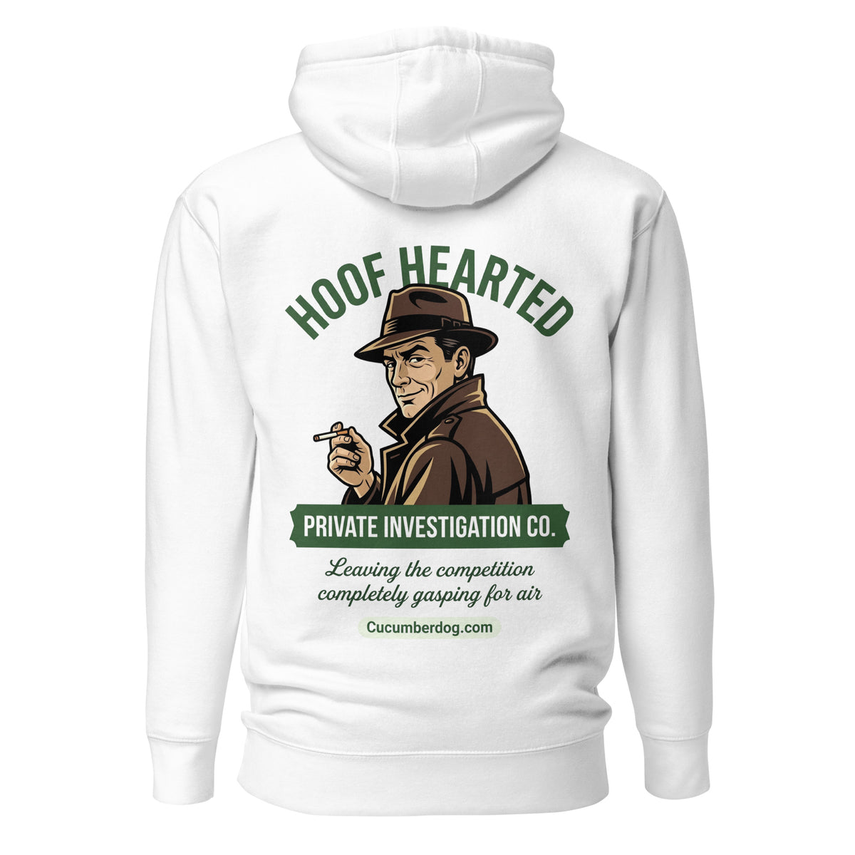 Back of a white hoodie featuring a retro detective graphic with the text Hoof Hearted Private Investigation Co and the tagline Leaving the competition completely gasping for air.