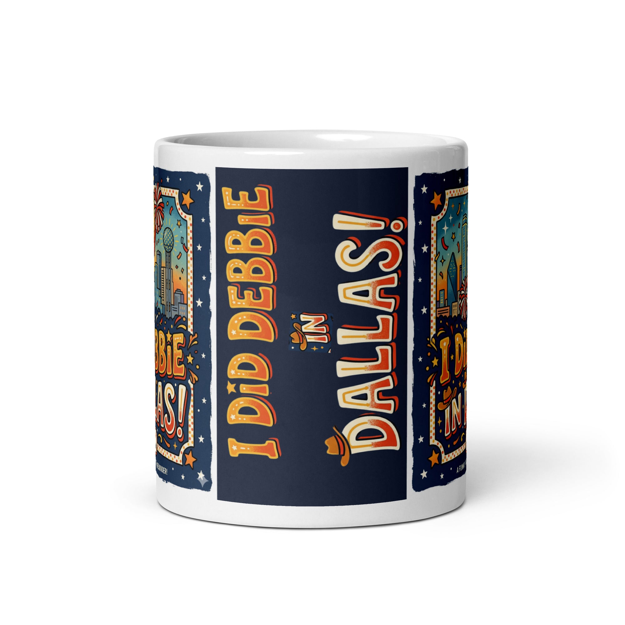A white ceramic mug featuring a retro, 1970s-style cartoon illustration of a blonde cheerleader in a red and white Dallas uniform holding pom-poms. Large, vintage-style orange and yellow text reads I DID DEBBIE IN DALLAS! with a subtext that says Est. 1978 (It's not what you think!) and A FUNNY (AND SLIGHTLY NAUGHTY) REMINDER!. The background shows a stylized Dallas city skyline with stars and confetti under a dark blue sky.