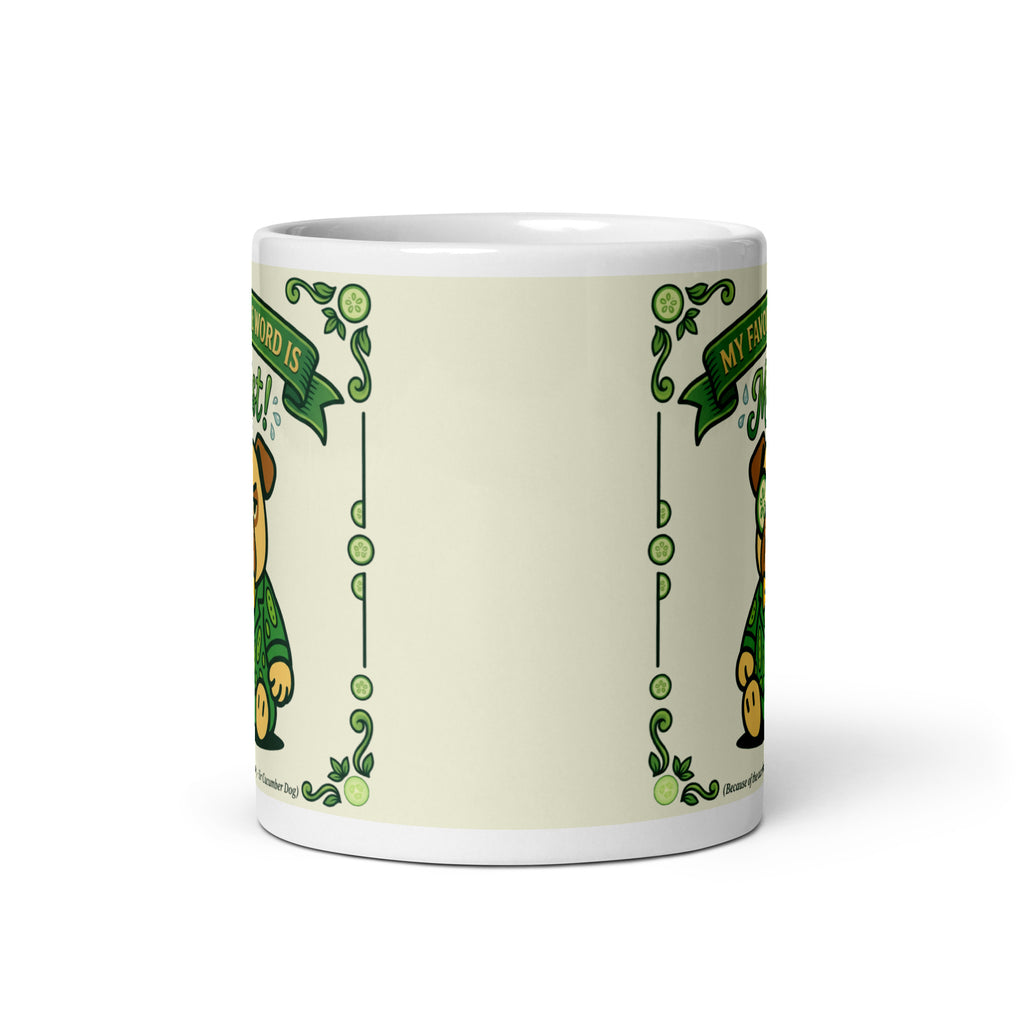 White glossy mug featuring Sir Cucumber Dog the pug. The text "MY FAVOURITE WORD IS MOIST" 11oz