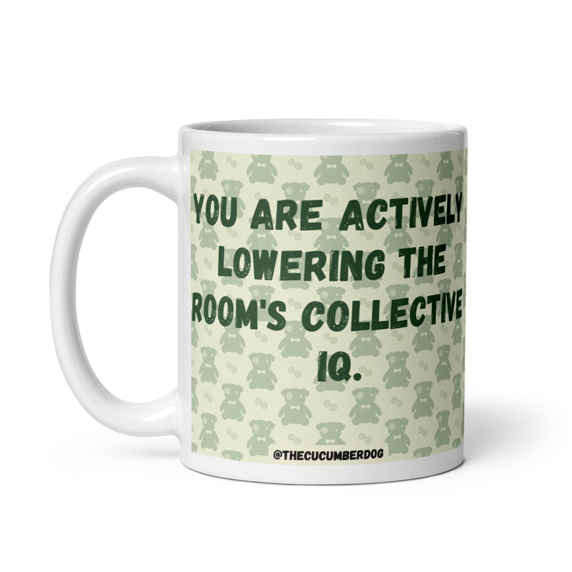 Lowering The Room's Collective IQ | Sarcastic Office Mug