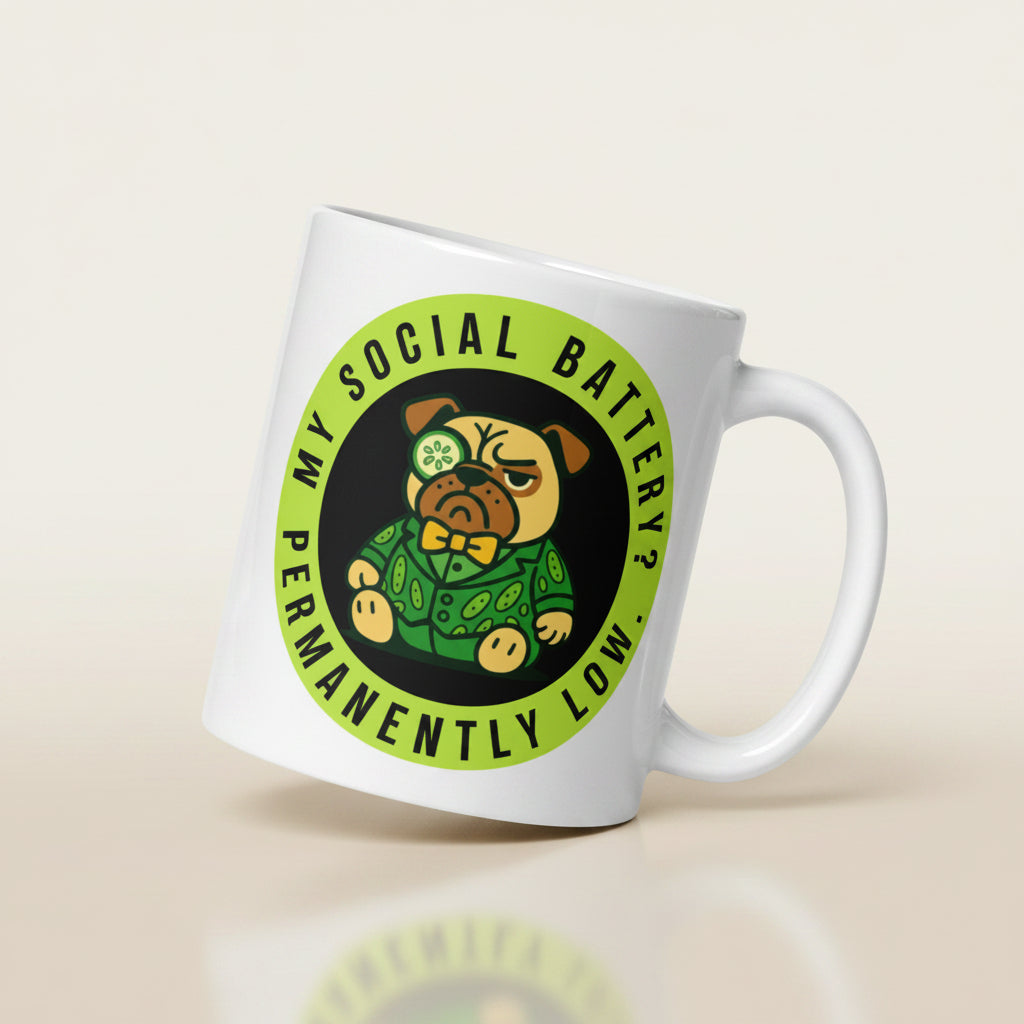 11 oz My Social Battery? Permanently Low Sir Cucumber Dog Mug
