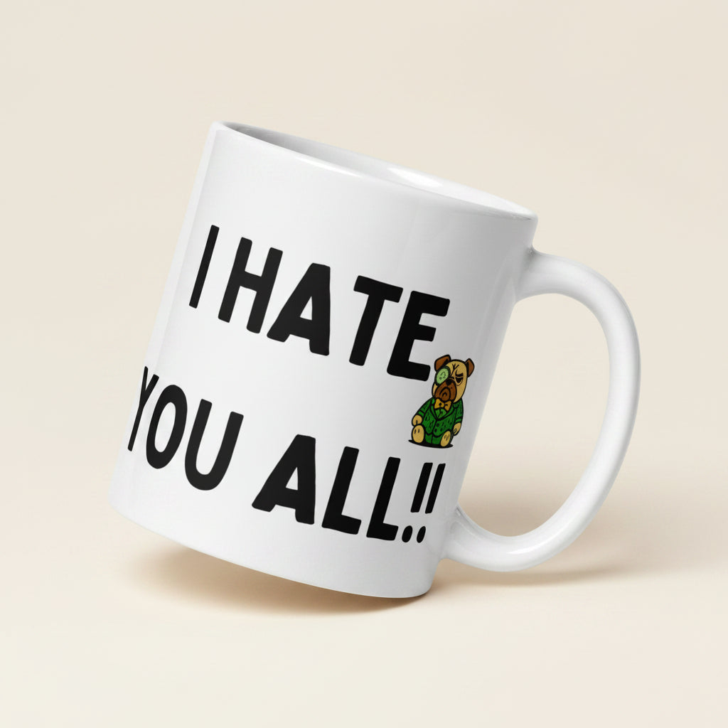 11 oz Proud Team Player I Hate You All Sir Cucumber Dog Mug