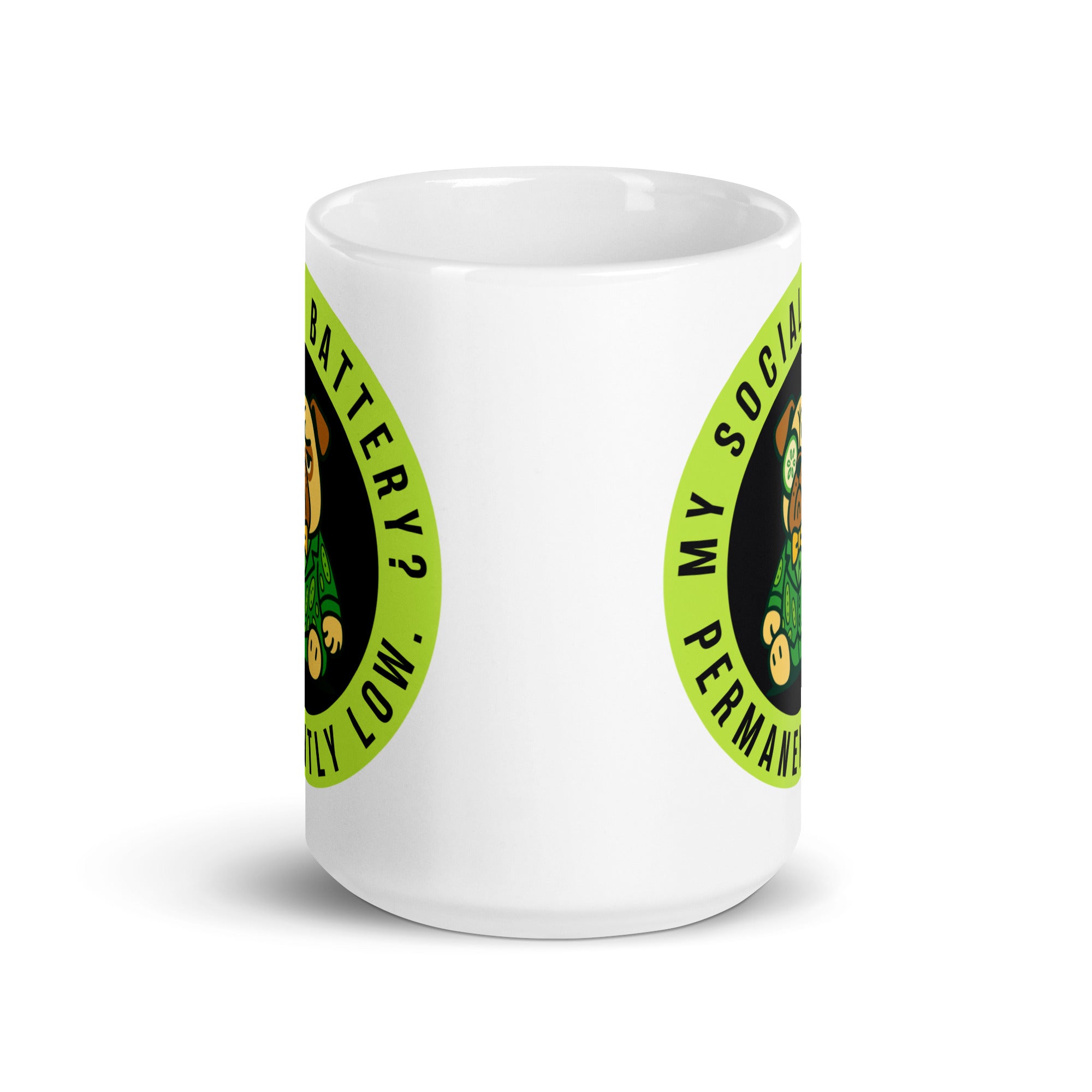 15 oz My Social Battery? Permanently Low Sir Cucumber Dog Mug