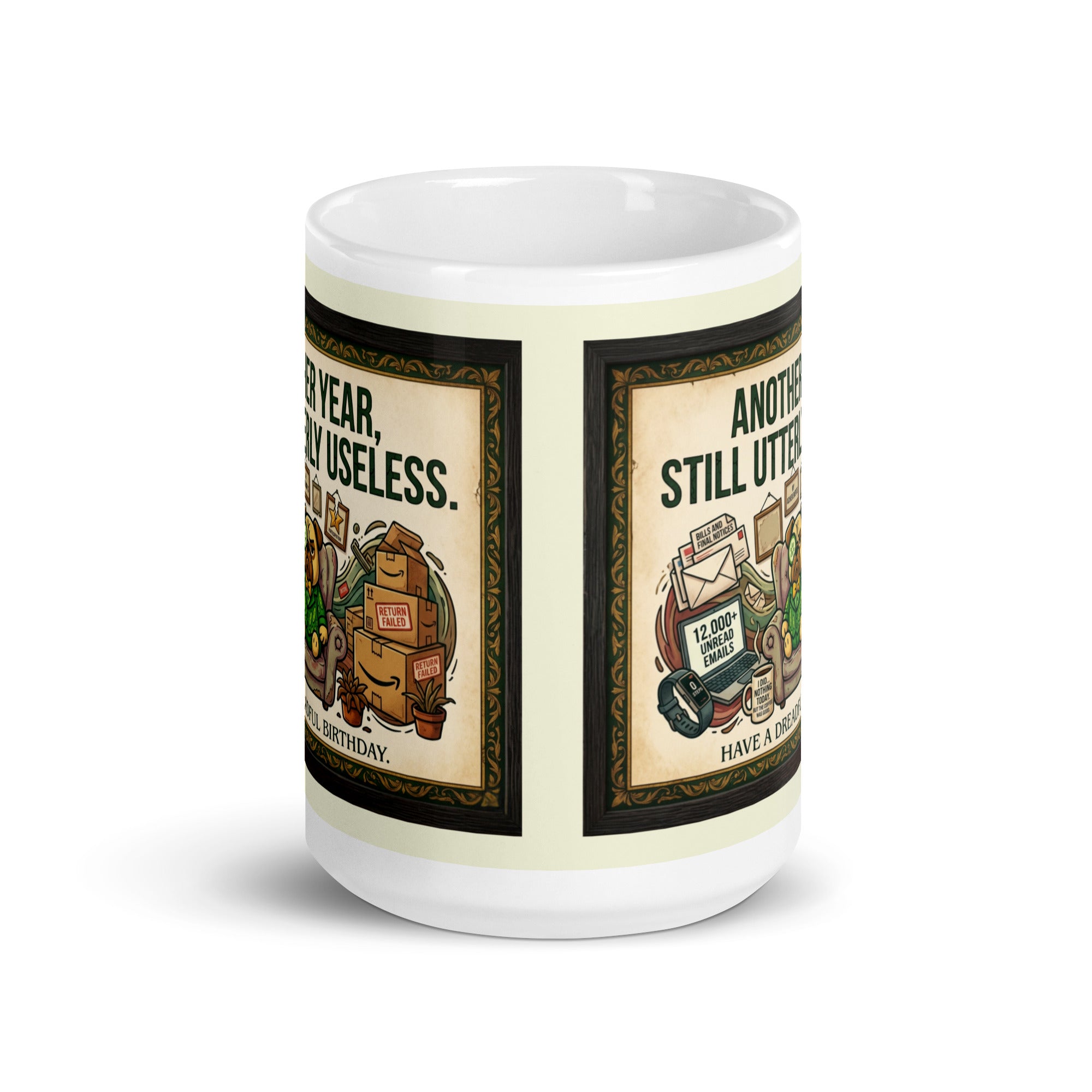 White glossy mug featuring Sir Cucumber Dog the pug. The text "ANOTHER YEAR... STILL UTTERLY USELESS." is rendered in Cucumber green. Cucumber Dog. 15oz