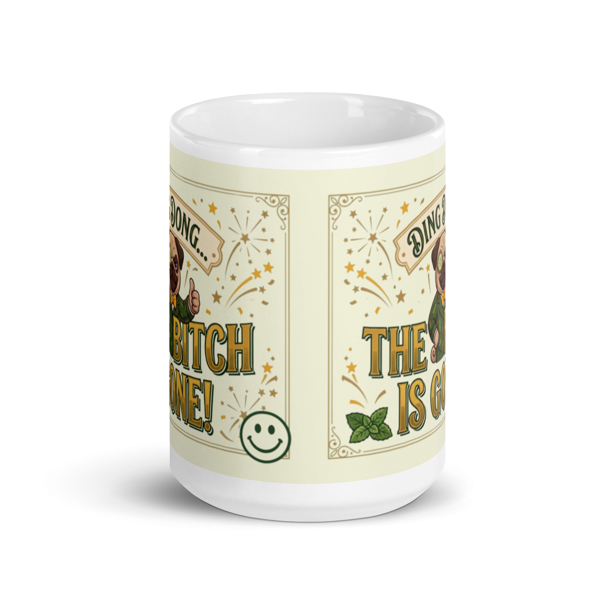 A funny, vintage-inspired graphic on a light cream background with a gold border. Features a pug named Sir Cucumber Dog wearing a monocle and a green suit, giving a thumbs up next to the bold text DING DONG... THE BITCH IS GONE! surrounded by illustrated fireworks. 15 oz